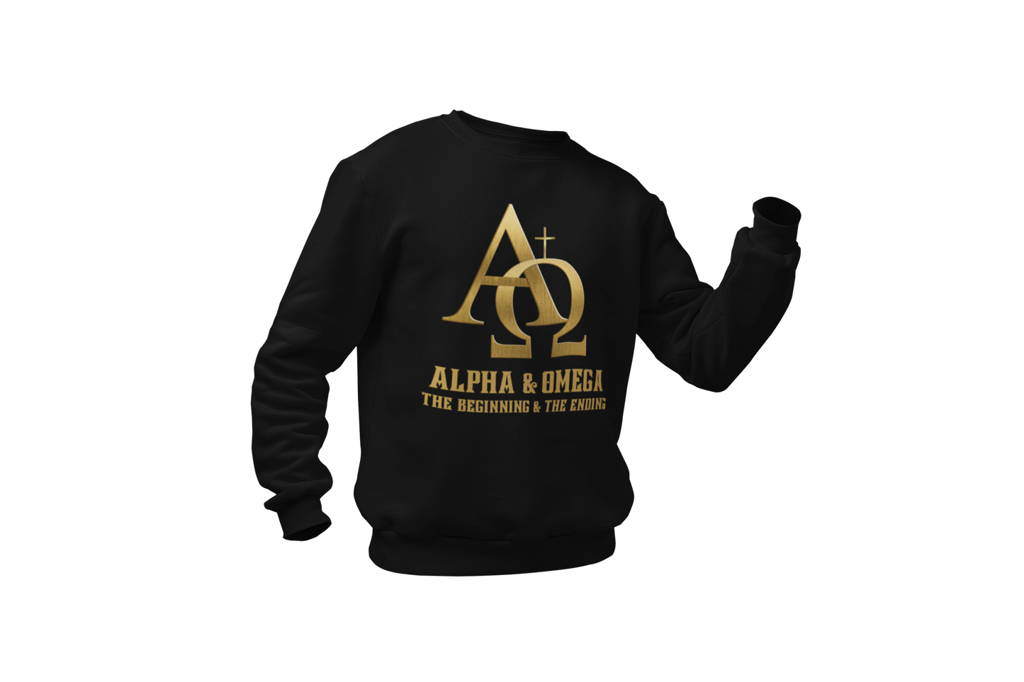 "ALPHA & OMEGA - THE BEGINNING & THE ENDING" SIGNATURE CUSTOM SWEATSHIRT