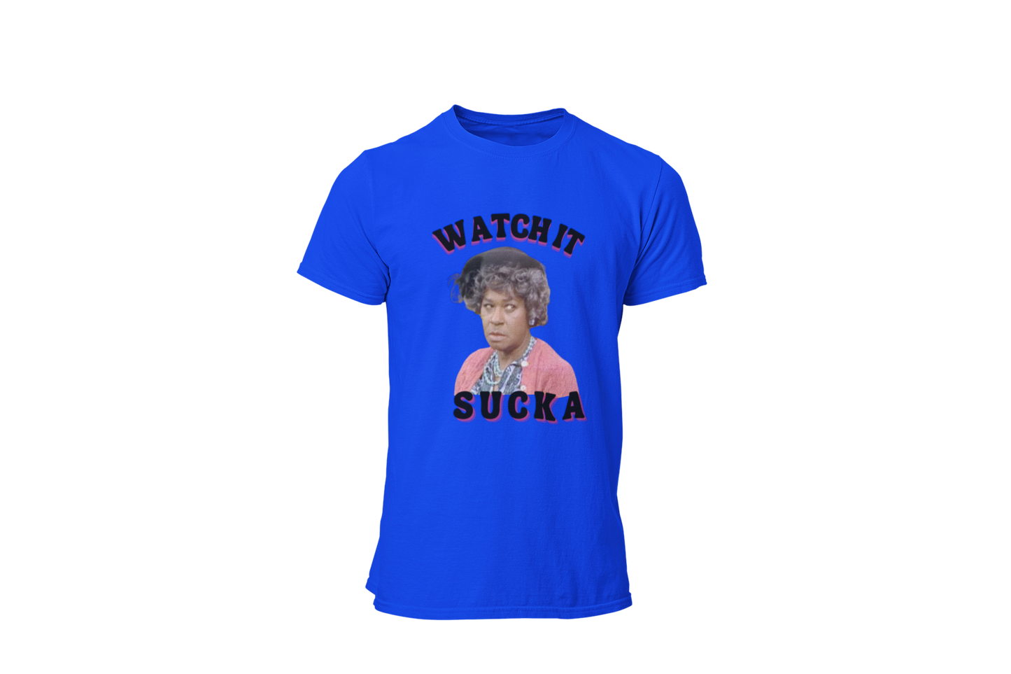 "WATCH IT SUCKA" CUSTOM DESIGN GRAPHIC T-SHIRT