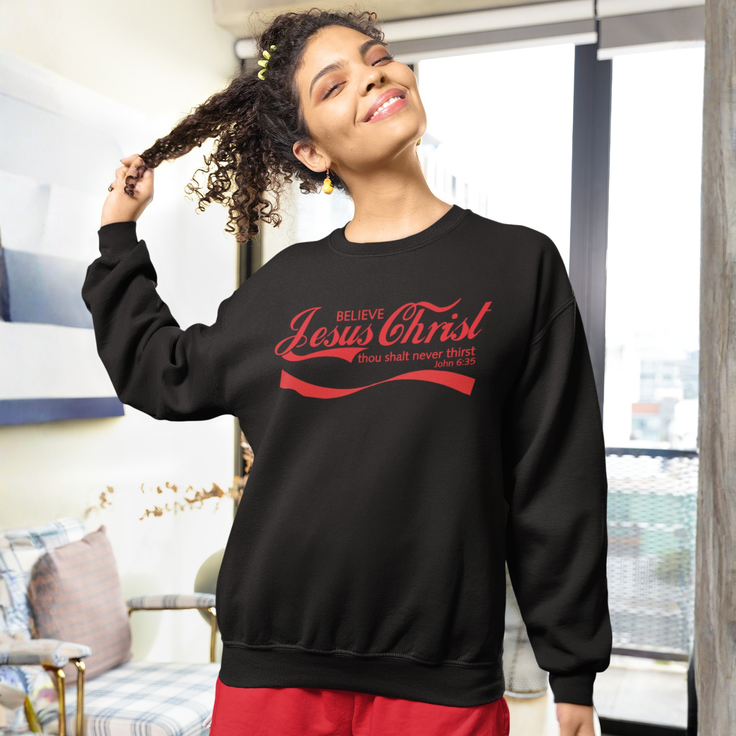 "BELIEVE JESUS CHRIST - JOHN 6:35" FAITH CUSTOM DESIGN SWEATSHIRT