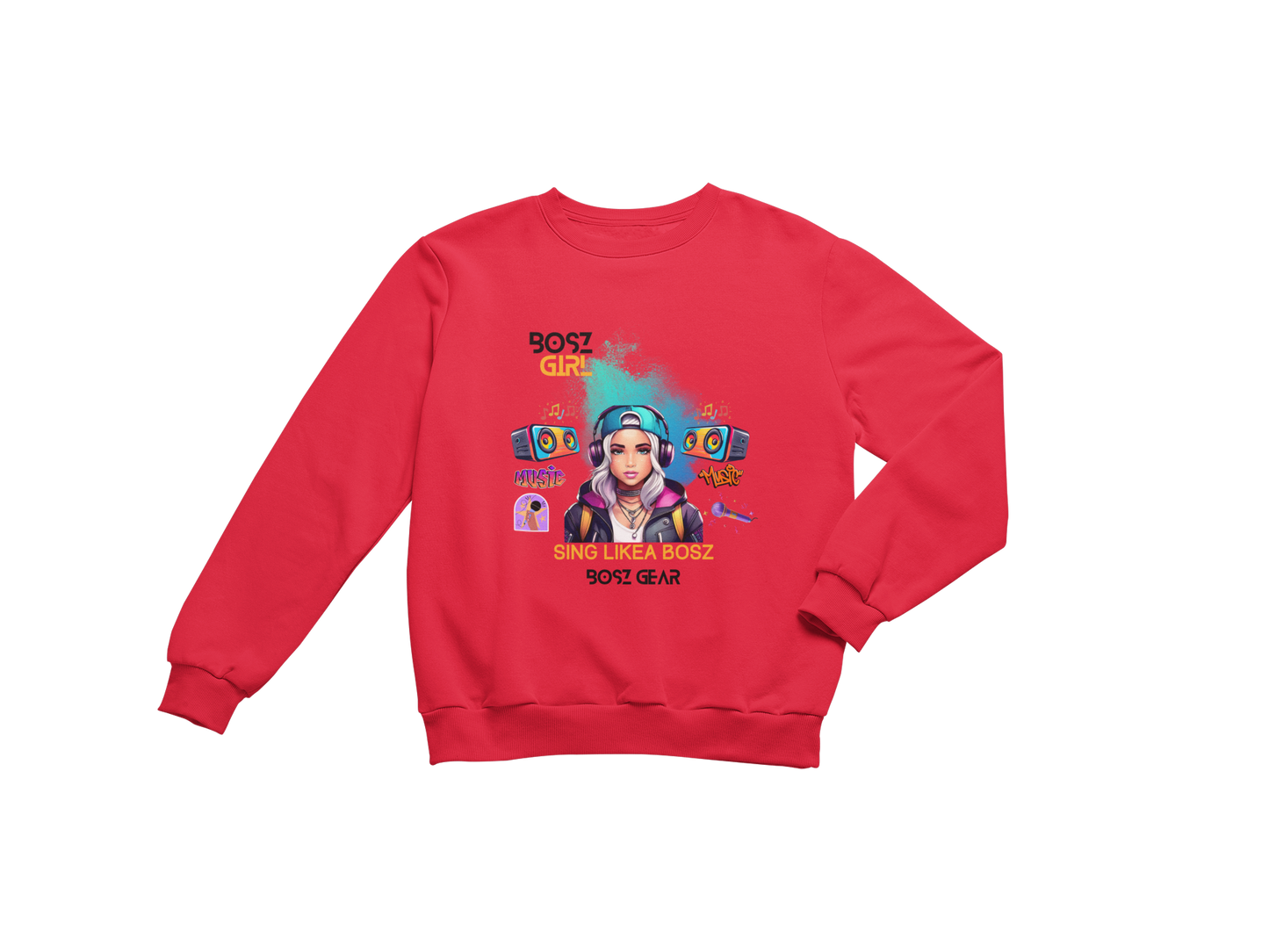 "BOSZ GIRL - SING LIKEA BOSZ" BOSZ GEAR SWEATSHIRT