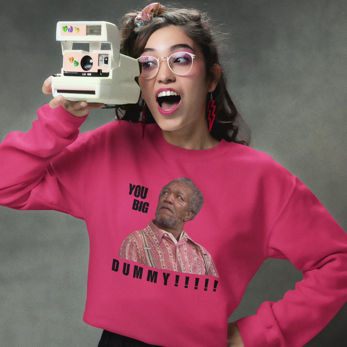 "YOU BIG DUMMY!!!!!!" CUSTOM DESIGN GRAPHIC