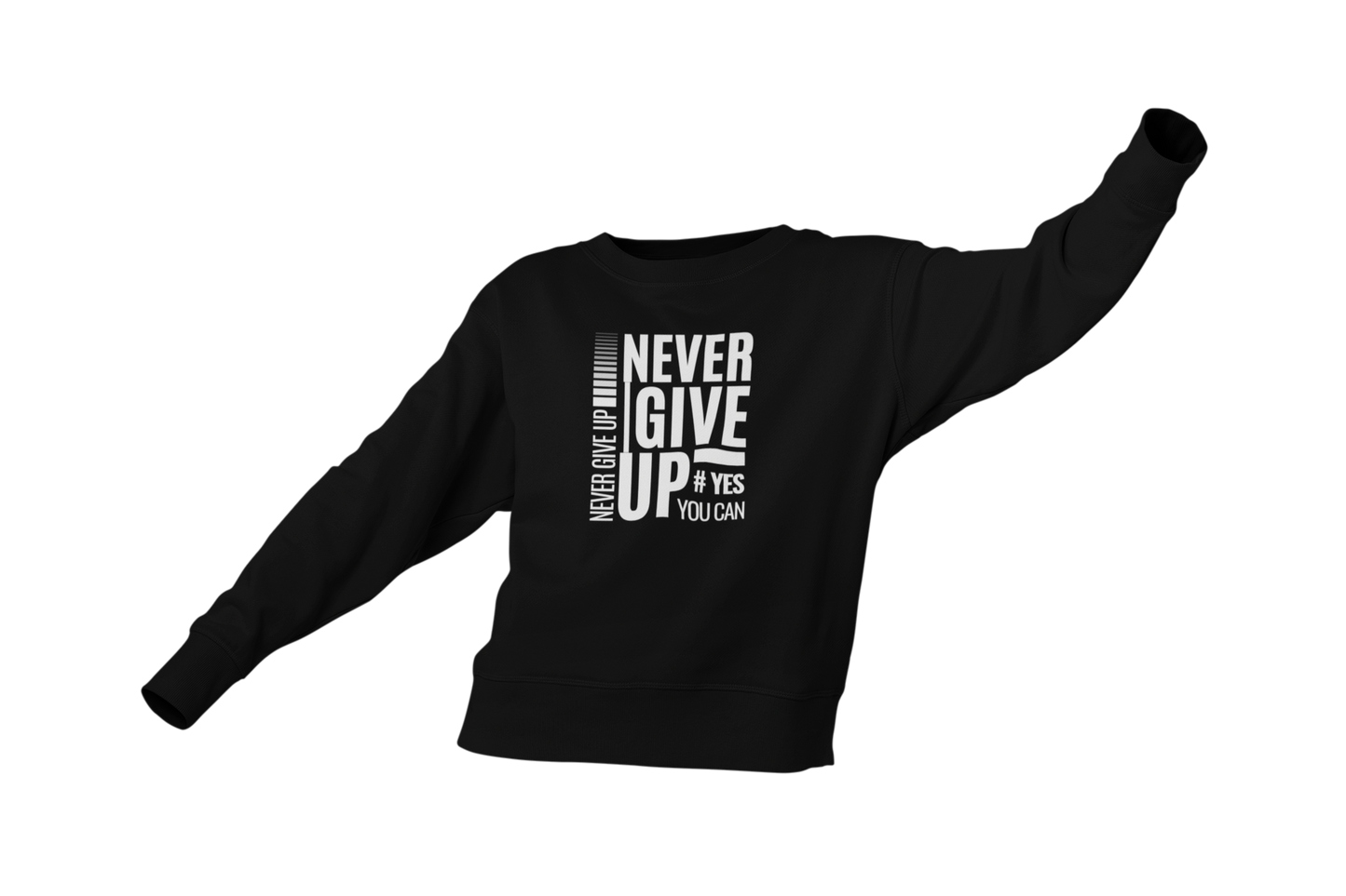 "NEVER GIVE UP" CUSTOM GRAPHIC DESIGN