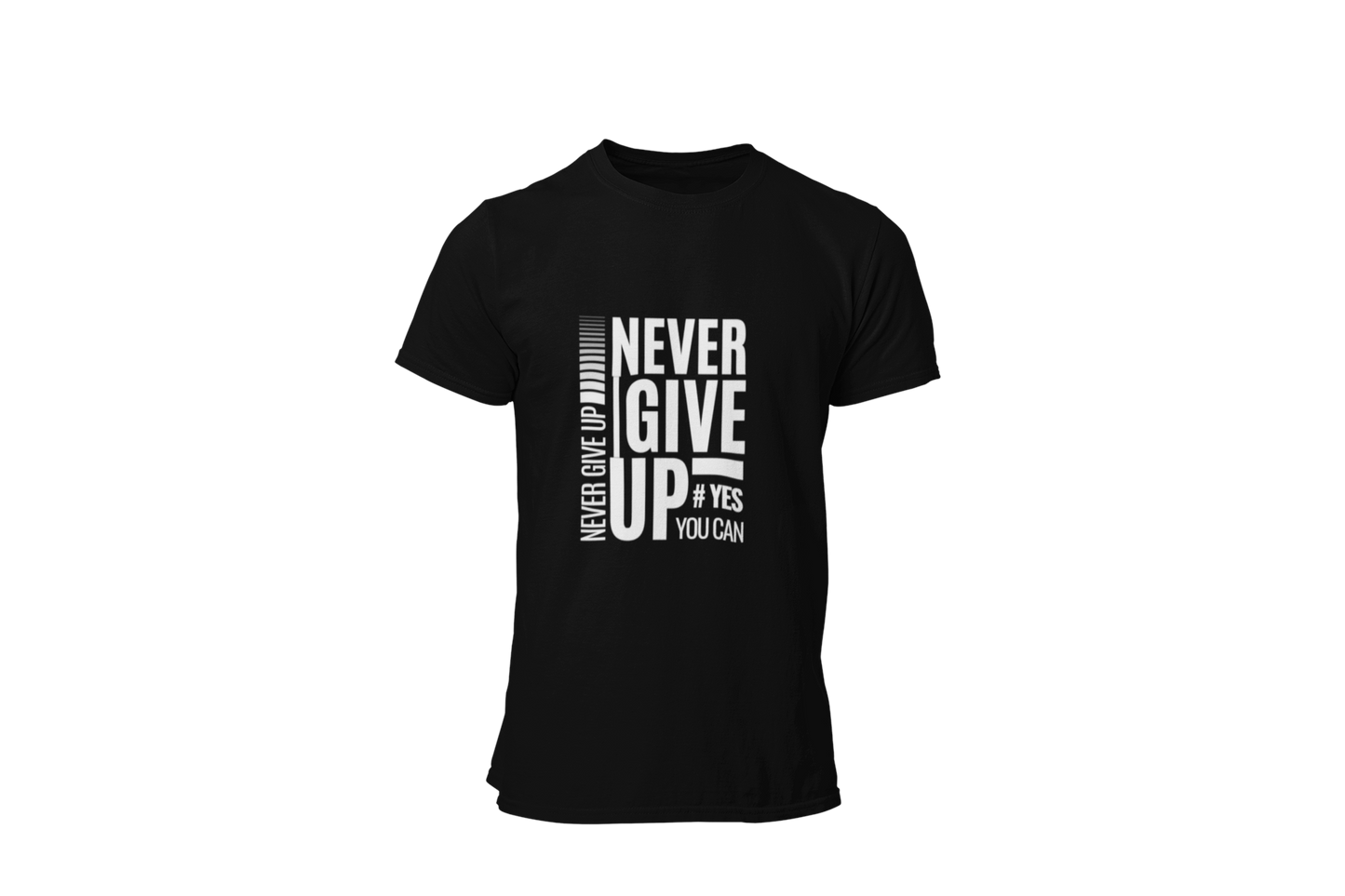 "NEVER GIVE UP" CUSTOM GRAPHIC T-SHIRT