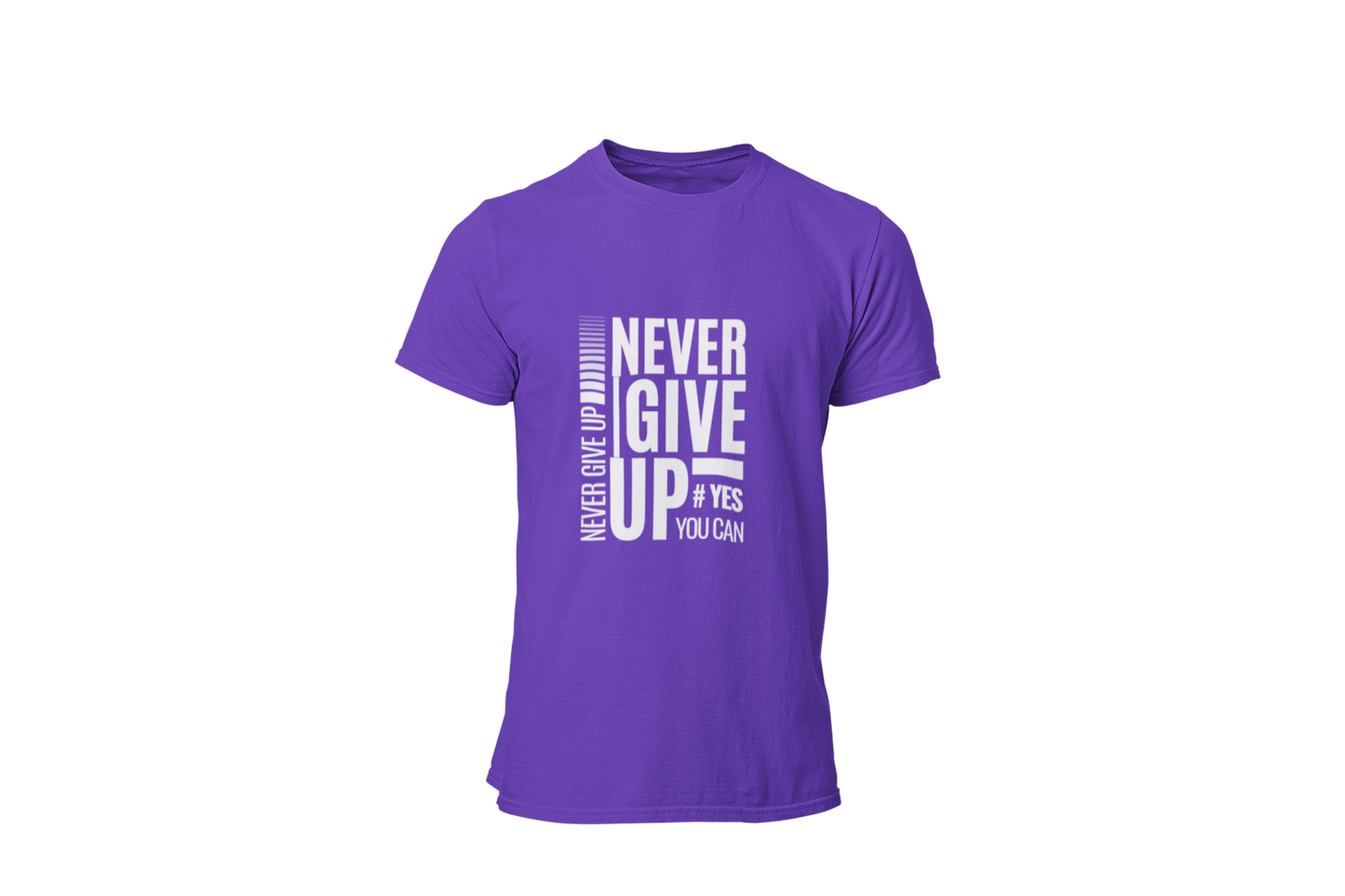 "NEVER GIVE UP" CUSTOM GRAPHIC T-SHIRT