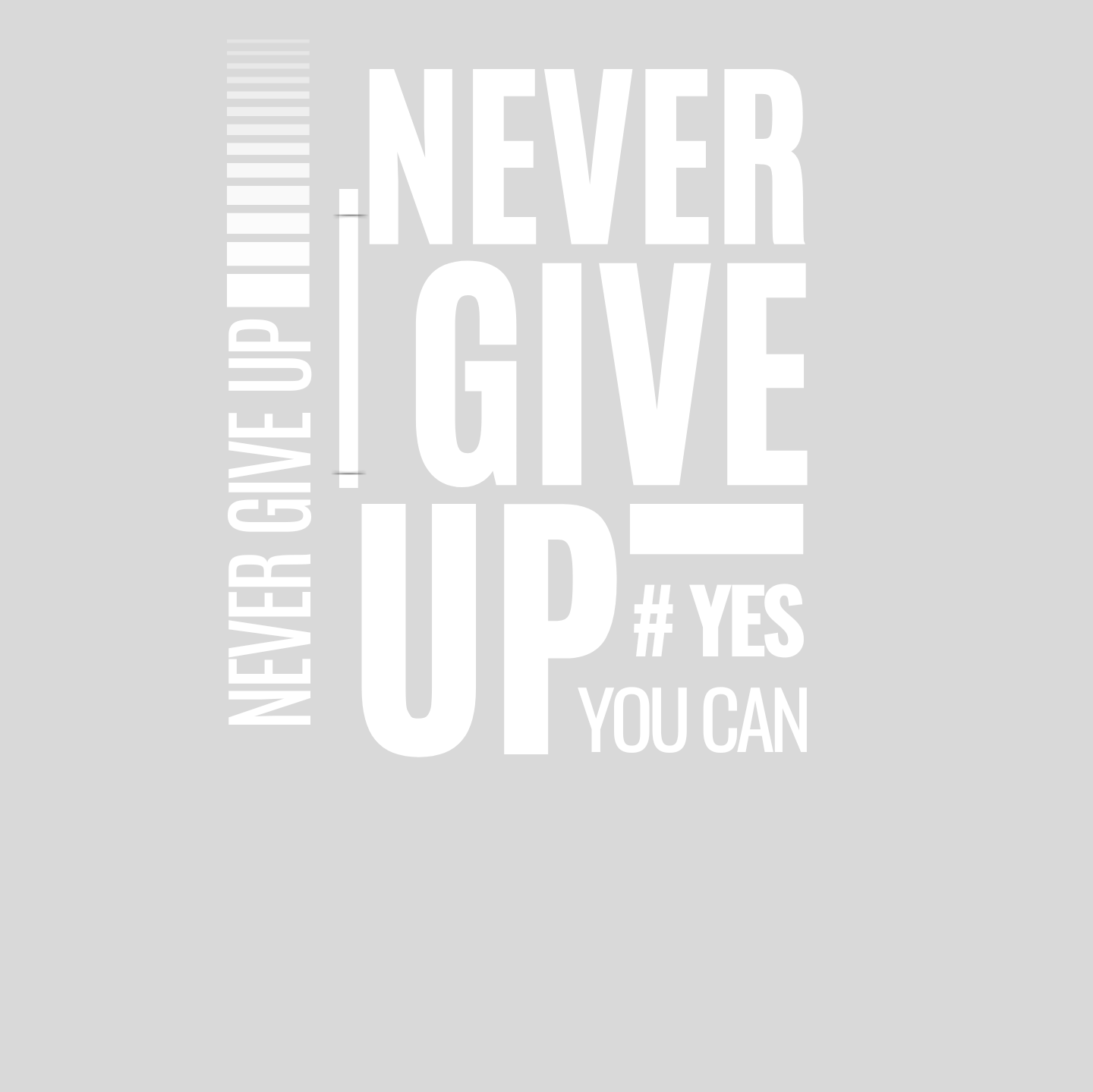 "NEVER GIVE UP" CUSTOM GRAPHIC T-SHIRT