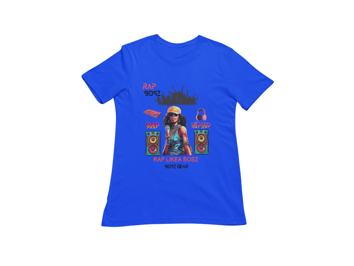 "RAP BOSZ - RAP LIKEA BOSZ" (FEMALE) (2) BOSZ GEAR T-SHIRT
