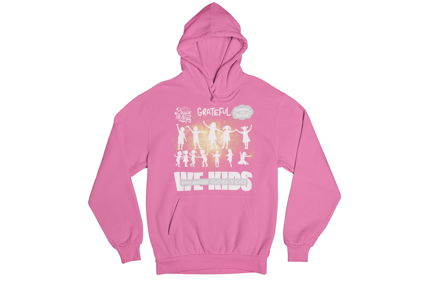 "WE KIDS PRAISE GOD TOO" CUSTOM GRAPHIC DESIGN (WHITE PRINT)