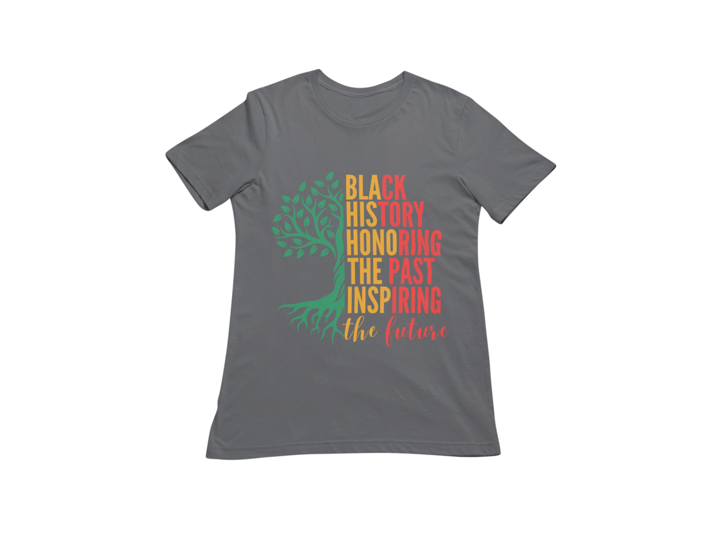 "BLACK HISTORY HONORING THE PAST INSPIRING THE FUTURE" CUSTOM DESIGN
