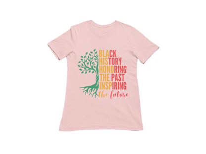 "BLACK HISTORY HONORING THE PAST INSPIRING THE FUTURE" CUSTOM DESIGN