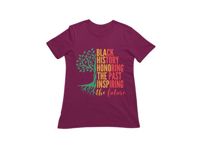 "BLACK HISTORY HONORING THE PAST INSPIRING THE FUTURE" CUSTOM DESIGN