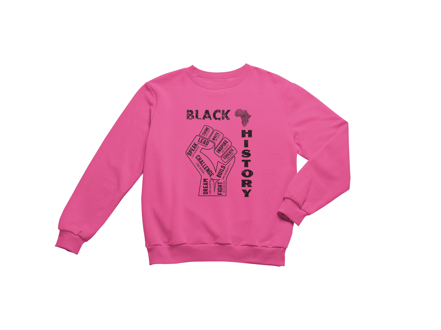 "BLACK HISTORY LEADERS" SIGNATURE CUSTOM SWEATSHIRT (BLACK PRINT)