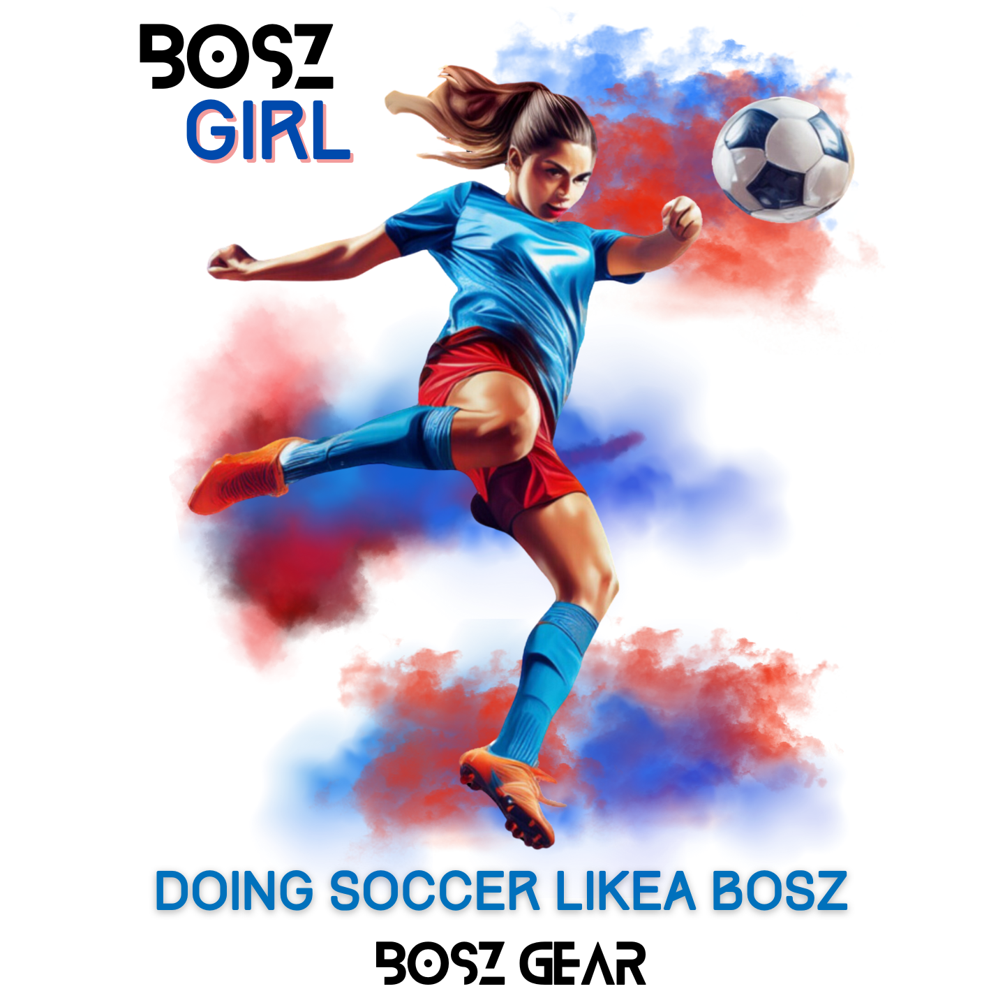 BOSZ GIRL - DOING SOCCER LIKEA BOSZ