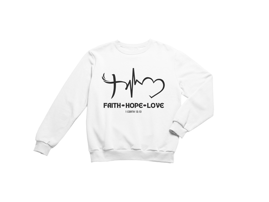 FAITH - HOPE - LOVE CUSTOM DESIGN GRAPHIC SWEATSHIRT
