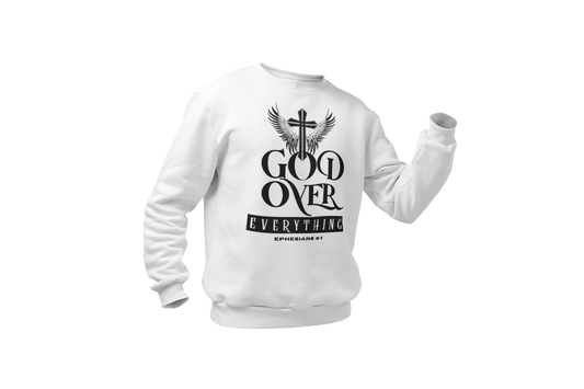 "GOD OVER EVERYTHING" CUSTOM GRAPHIC SWEATSHIRT (BLACK PRINT)
