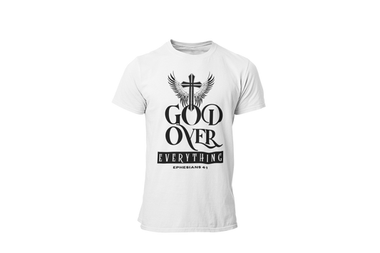 "GOD OVER EVERYTHING" CUSTOM GRAPHIC T-SHIRT (BLACK PRINT)