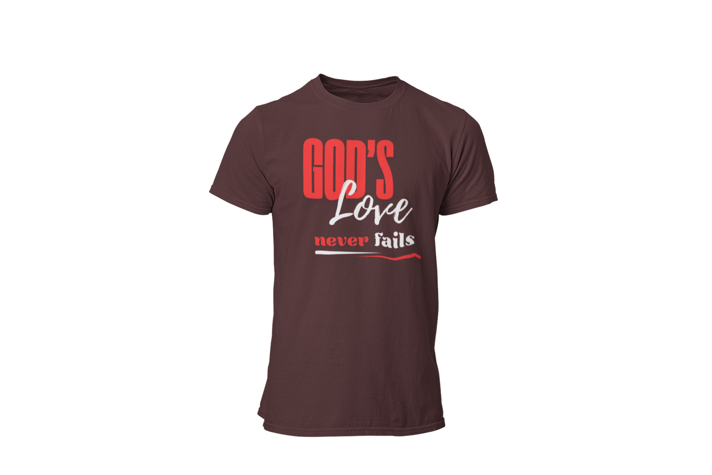 "GOD'S LOVE NEVER FAILS" CUSTOM DESIGN T-SHIRT