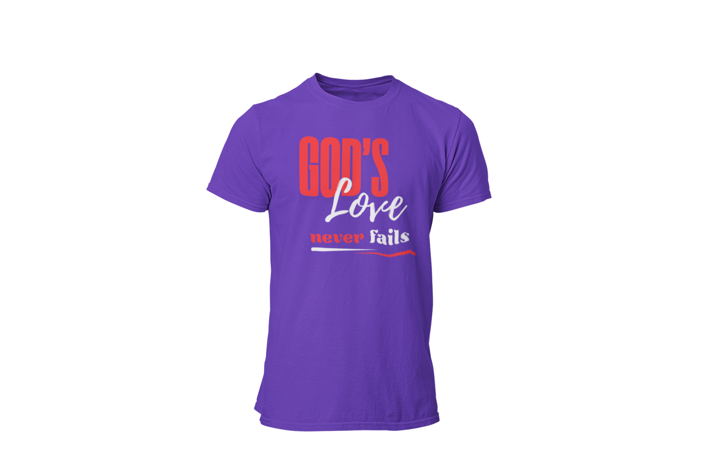 "GOD'S LOVE NEVER FAILS" CUSTOM DESIGN T-SHIRT
