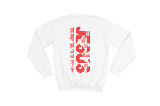 "THE WAY, THE TRUTH, THE LIFE, JESUS" SIGNATURE CUSTOM SWEATSHIRT