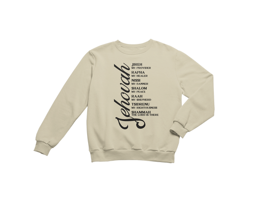 "JEHOVAH - HIS NAMES" CUSTOM GRAPHIC SWEATSHIRT (BLACK PRINT)