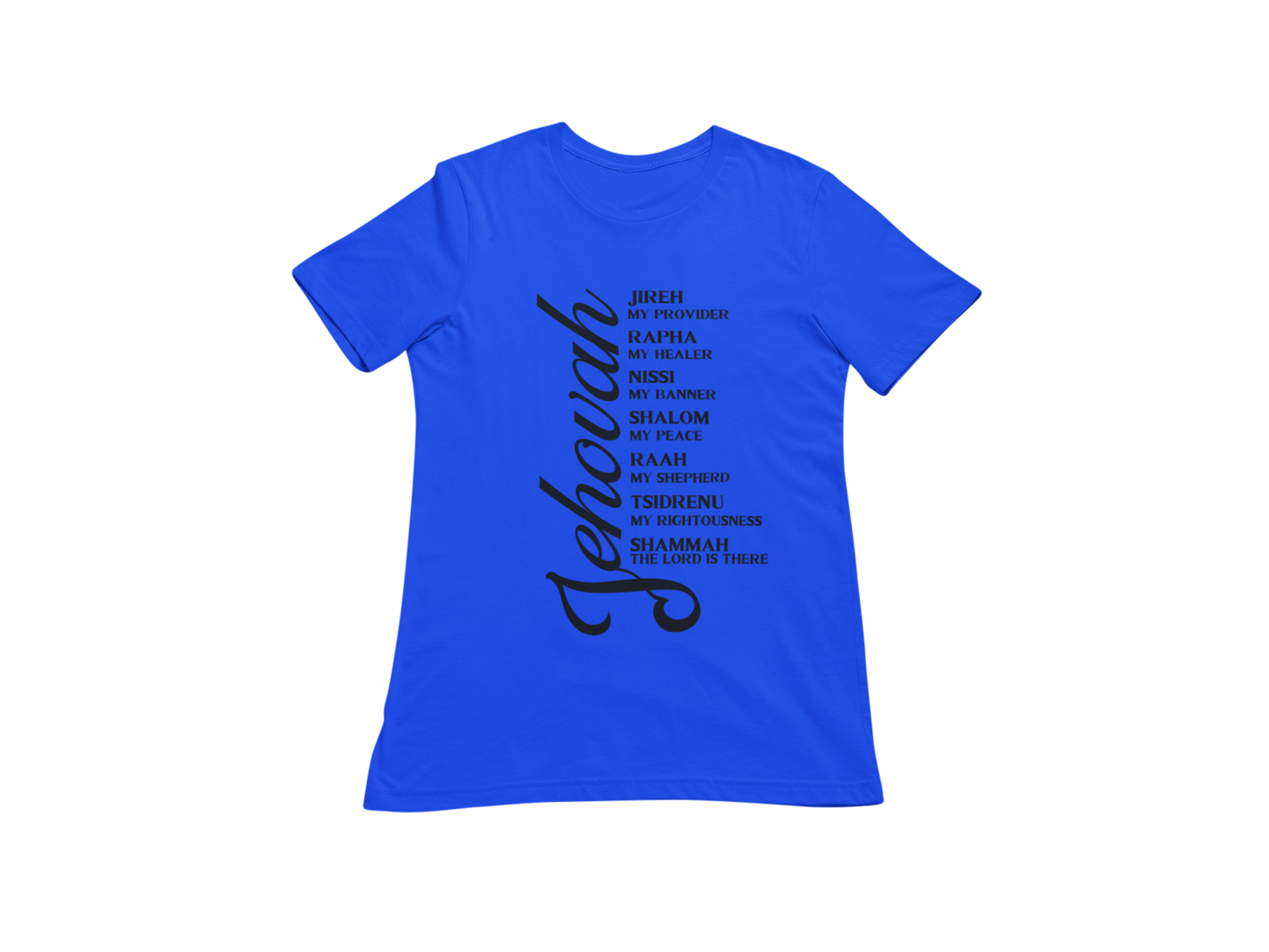 "JEHOVAH - HIS NAMES" CUSTOM DESIGN GRAPHIC (BLACK PRINT)