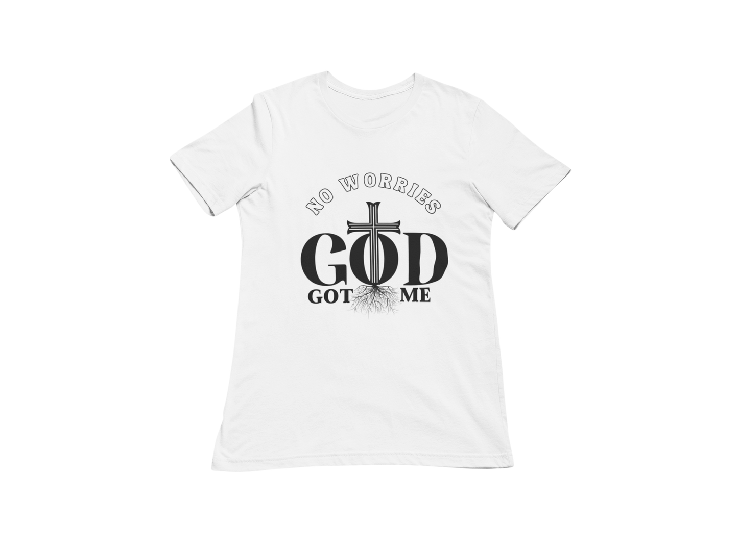 "NO WORRIES GOD GOT ME" CUSTOM GRAPIC DESIGN (BLACK PRINT)