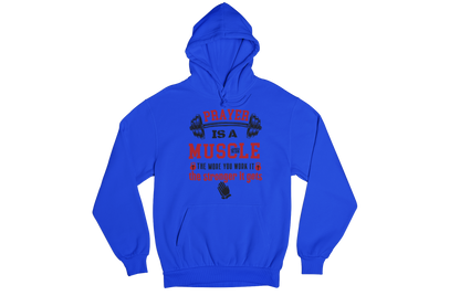 "PRAYER IS A MUSCLE" CUSTOM GRAPHIC HOODIE