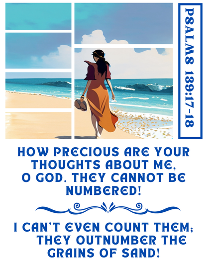 "OUT NUMBER THE GRAINS OF SAND PSALMS 139:17-18" CUSTOM GRAPHIC DESIGN