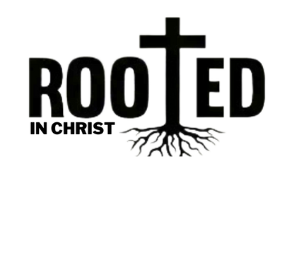 "ROOTED IN CHRIST" GRAPHIC PRINT