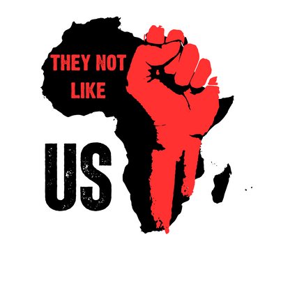 "THEY NOT LIKE US" (RED FIST AFRICA) CUSTOM DESIGN T-SHIRT