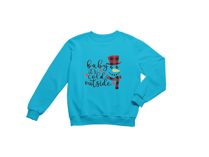 "BABY IT'S COLD OUTSIDE" SIGNATURE HOLIDAY DESIGN