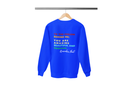 "TO THE PERSON BEHIND ME" CUSTOM DESIGN