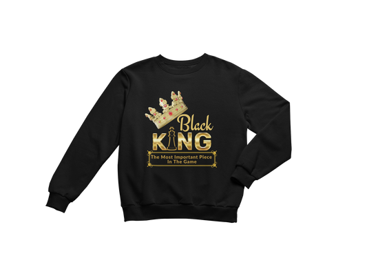 "BLACK KING - THE MOST IMPORTANT" CUSTOM GRAPHIC SWEATSHIRT