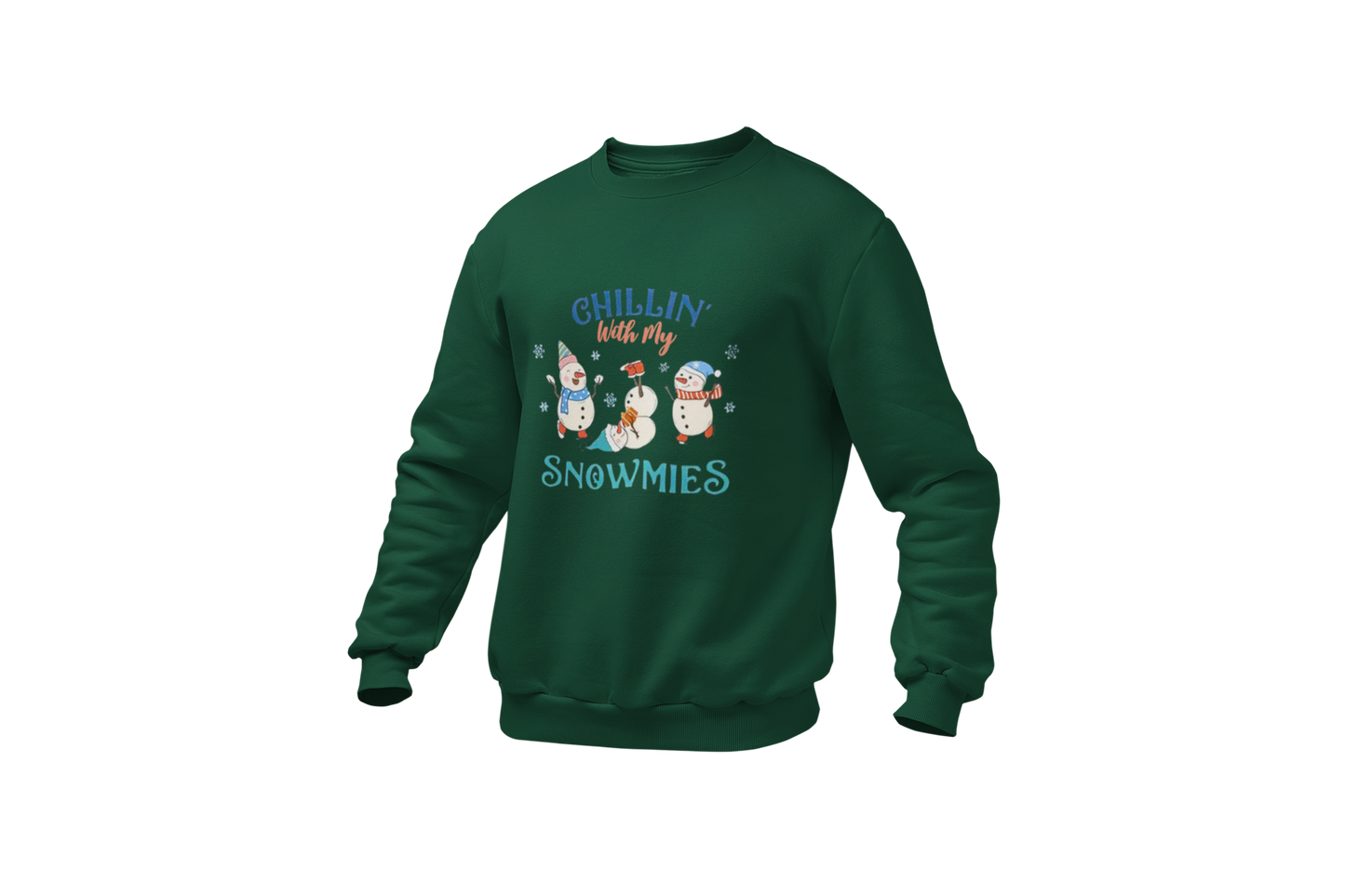 "CHILLIN WITH MY SNOWMIES" SIGNATURE HOLIDAY DESIGN