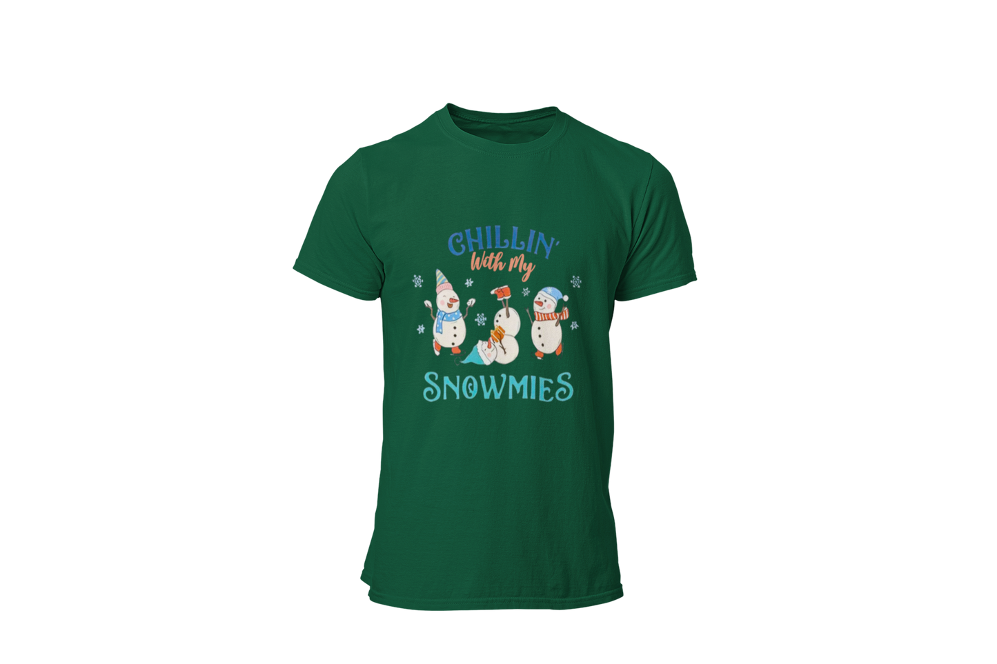 "CHILLIN WITH MY SNOWMIES" SIGNATURE HOLIDAY DESIGN