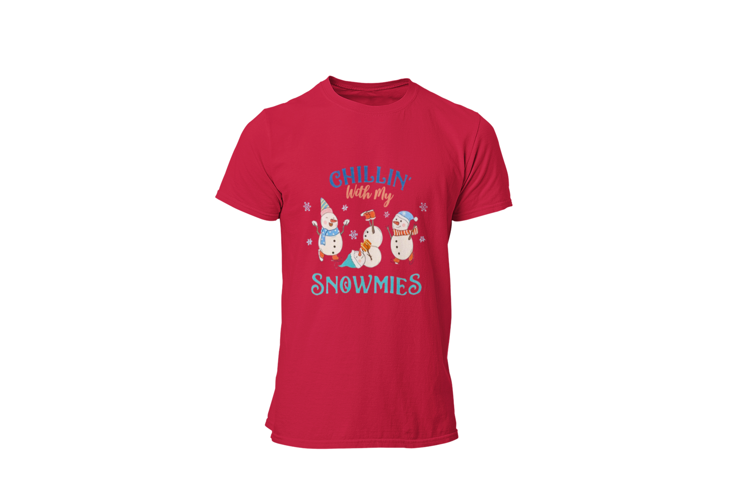 "CHILLIN WITH MY SNOWMIES" SIGNATURE HOLIDAY DESIGN