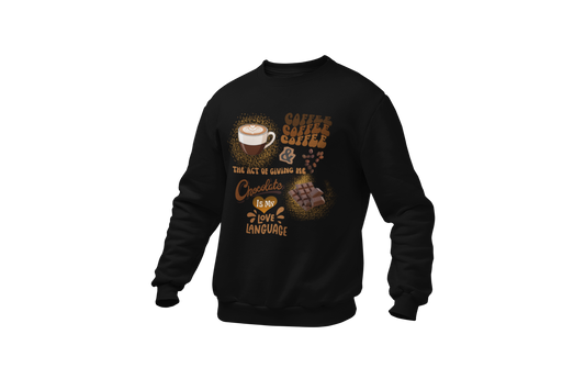 "COFFEE & CHOCOLATE" CUSTOM DESIGN SWEATSHIRT