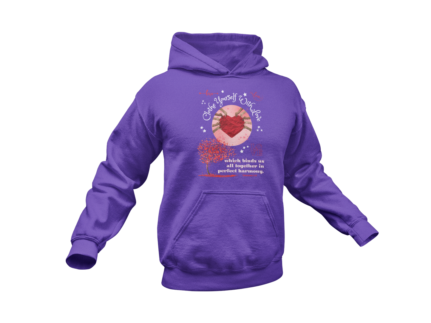 "CLOTHE YOURSELF IF WITH LOVE - COLOSSIANS 3:14" SIGNATURE CUSTOM DESIGN