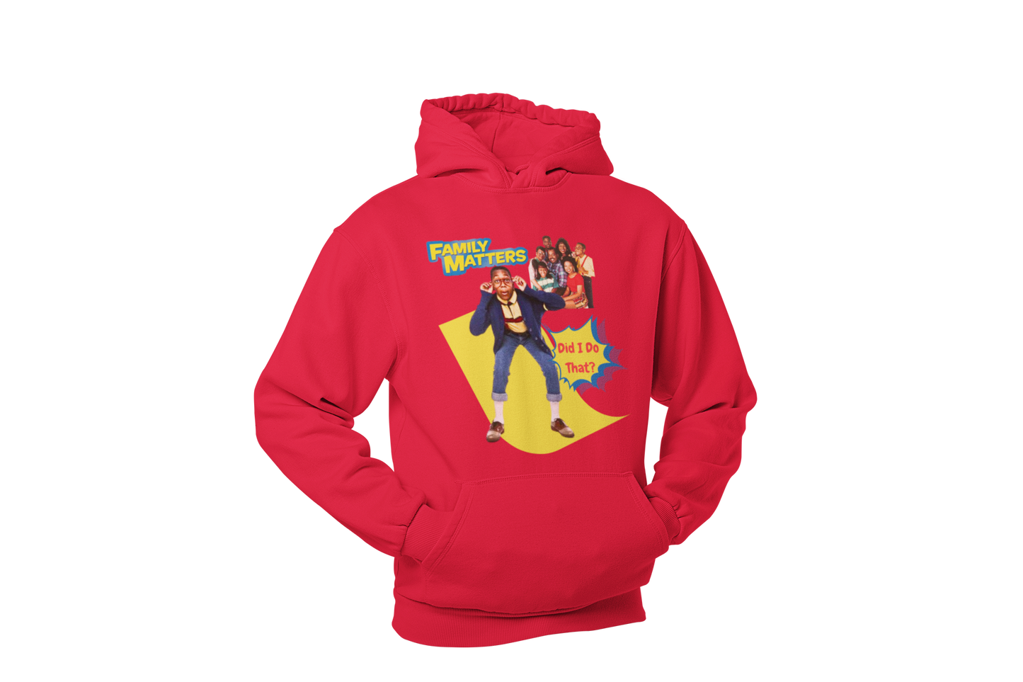 "FAMILY MATTERS - DID I DO THAT?" CUSTOM GRAPHIC