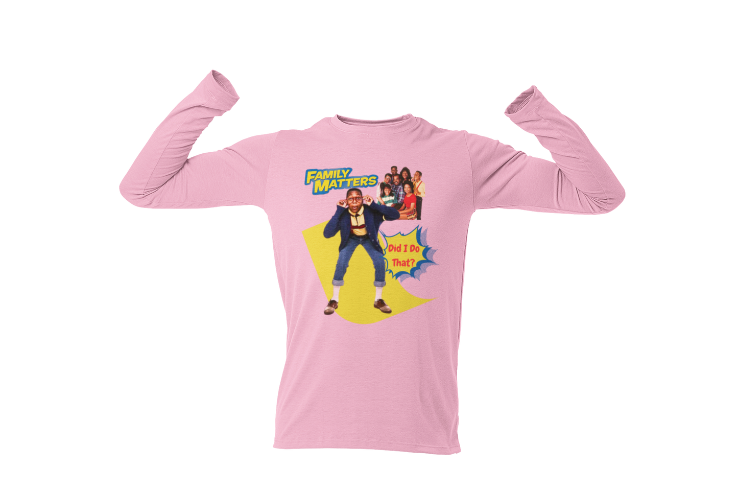 "FAMILY MATTERS - DID I DO THAT?" CUSTOM GRAPHIC