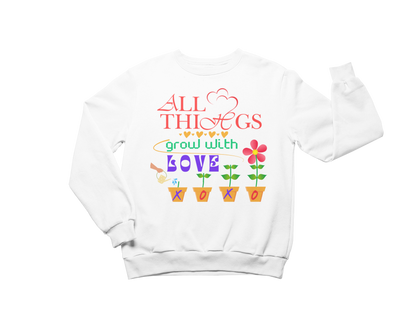 "ALL THING GROW WITH LOVE" CUSTOM GRAPHIC DESIGN