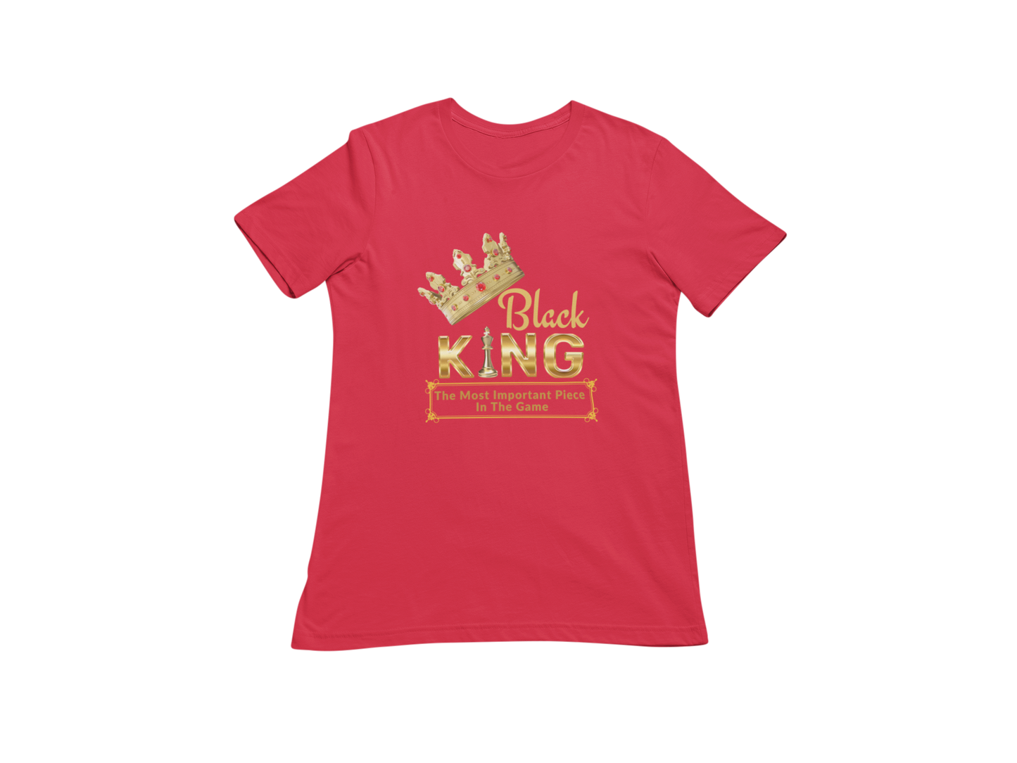 "BLACK KING -  THE MOST IMPORTANT PIECE IN THE GAME" CUSTOM DESIGN