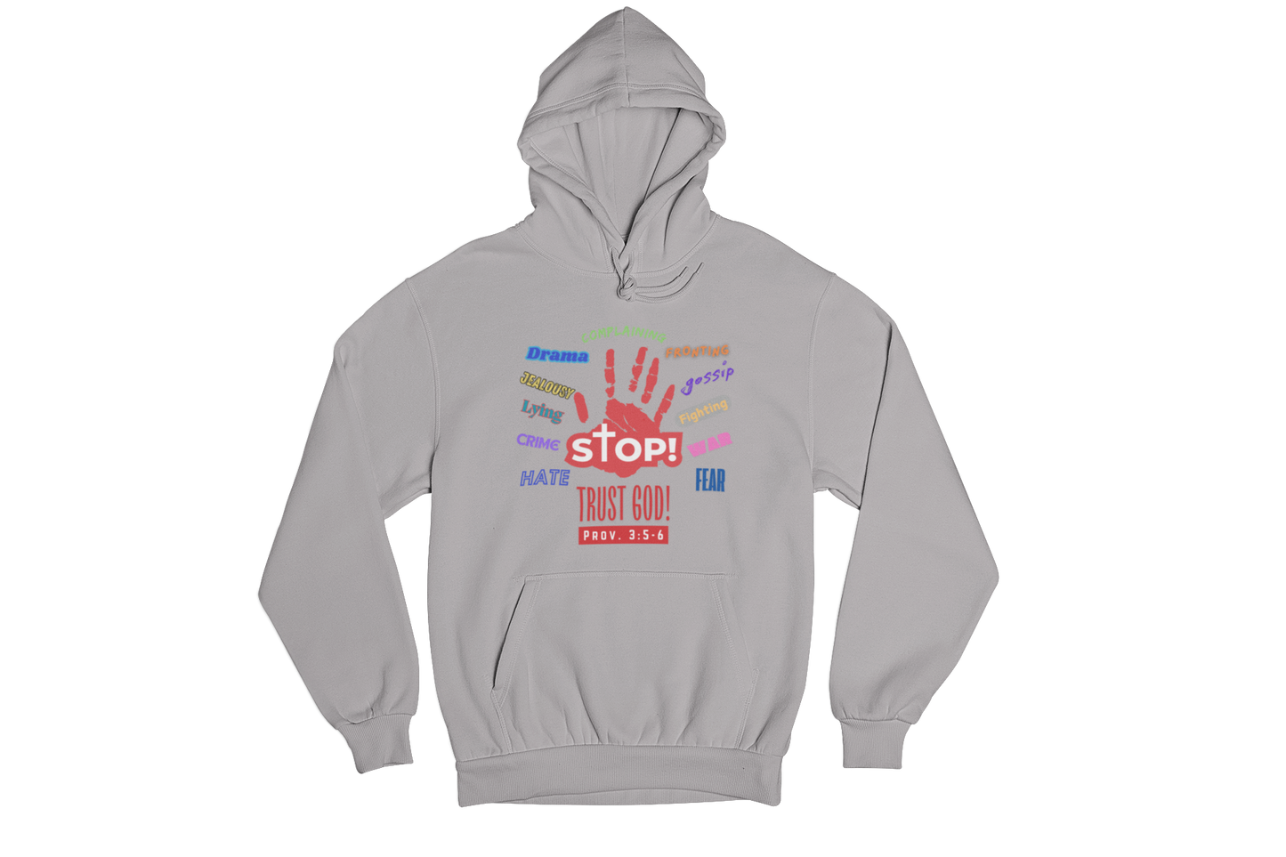 "STOP! - TRUST GOD!" PROV.  3:5-6" CUSTOM DESIGN