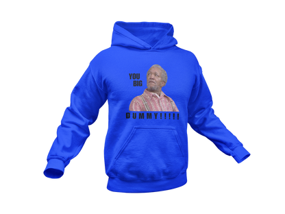 "YOU BIG DUMMY!!!!!!" CUSTOM DESIGN GRAPHIC 2