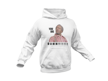 "YOU BIG DUMMY!!!!!!" CUSTOM DESIGN GRAPHIC 2