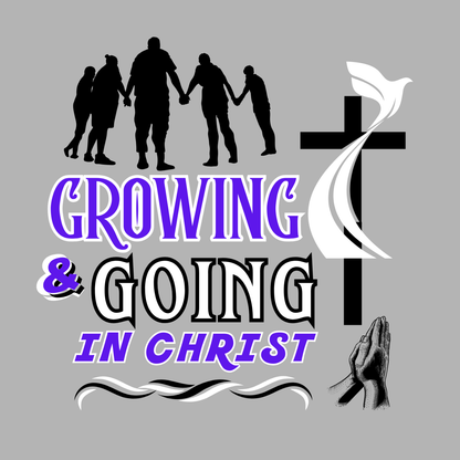 GROWING & GOING IN CHRIST "KIDS" BISHOP LESLIE QUOTE WHITE ART DESIGN