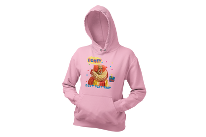 "HOMIE, DON'T PLAY THAT" CUSTOM GRAPHIC HOODIE