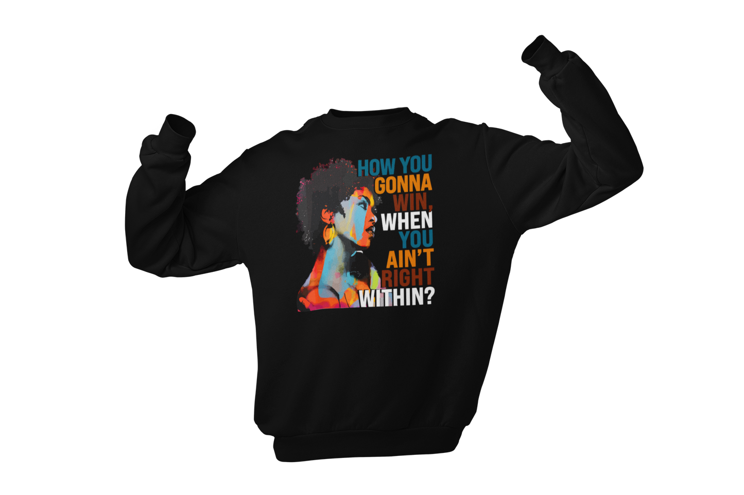 "HOW YOU GONNA WIN" CUSTOM DESIGN