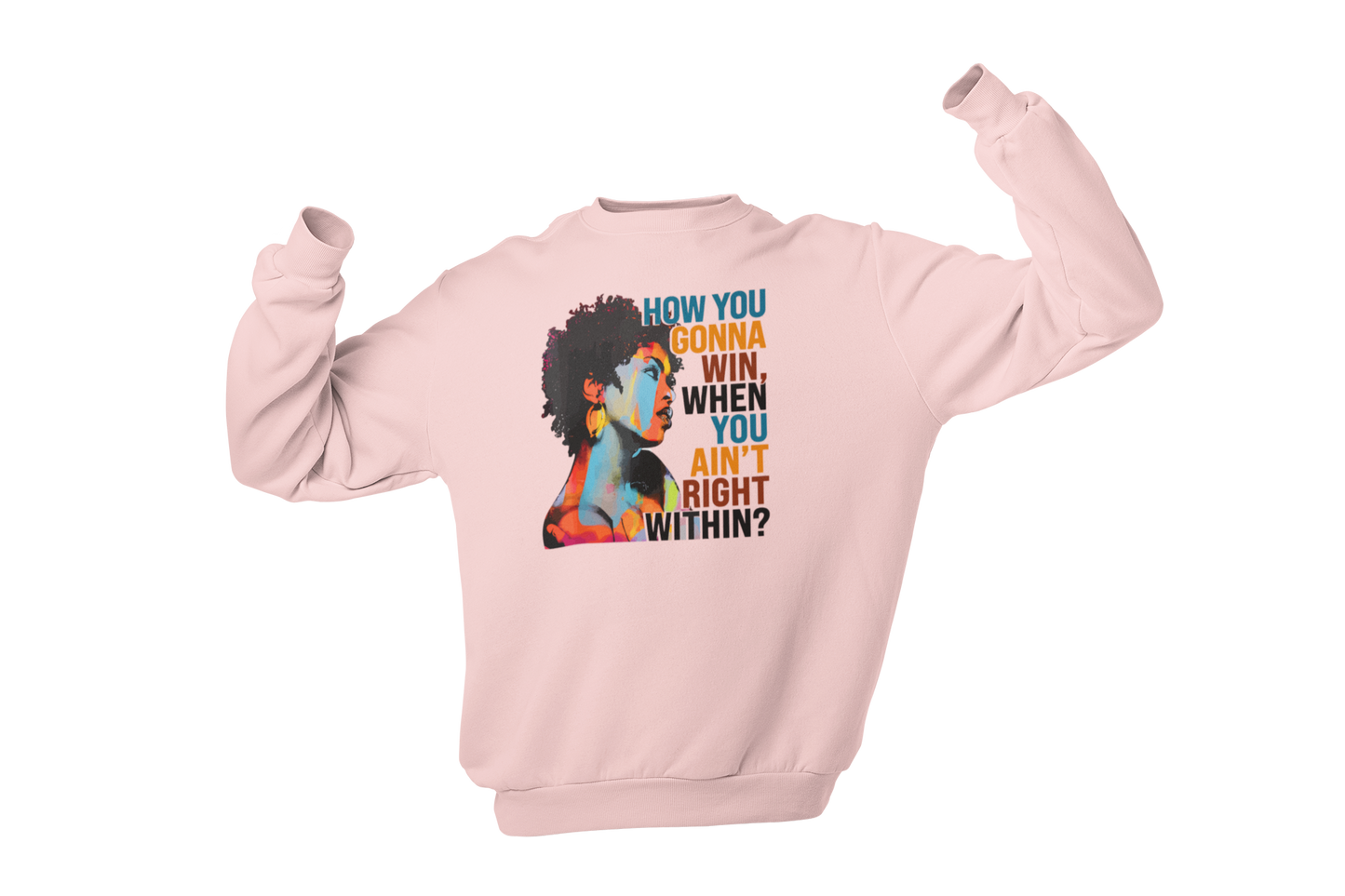 "HOW YOU GONNA WIN" CUSTOM DESIGN