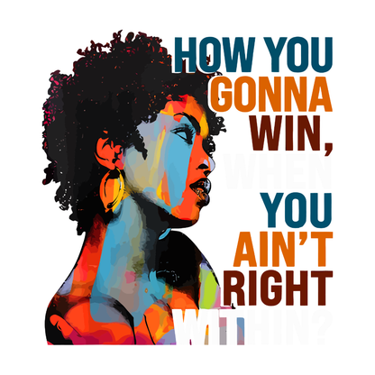 "HOW YOU GONNA WIN" CUSTOM DESIGN