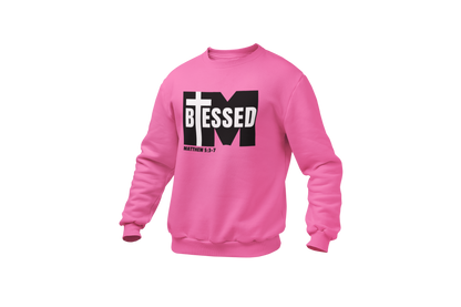 "I'M BLESSED, MATTHEW 5:3-7" FAITH CUSTOM GRAPHIC SWEATSHIRT